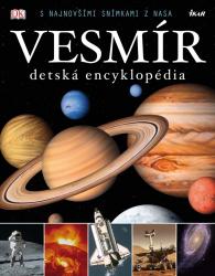 Vesmír. Detská encyklopédia