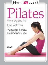 Pilates – všetko pre štíhlu postavu