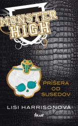 Monster High 2 – Príšera od susedov