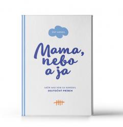 Mama, nebo a ja