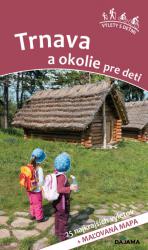 Trnava a okolie pre deti