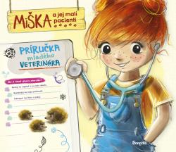Miška a jej malí pacienti: Príručka