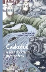 Cvakofuč a úlet do krajiny protinožcov