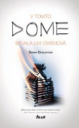 V tomto dome bývala Livi Owenová