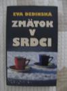 Zmätok v srdci e.dedinská