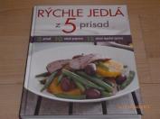 Rýchle jedlá z 5 prísad