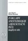 Základy anesteziologie a