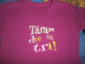 Taram dve na tri