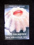 105 receptov pre mw rury