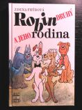Robin druhy a jeho rodina
