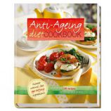 Anti-ageing diet cookbook