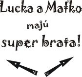 Lucka a maťko