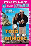 Táta, nebo milenec