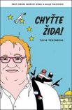 Kniha chyťte žida
