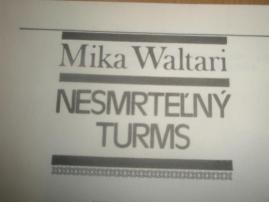 Nesmrtelny turms (2/2)