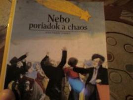 Nebo,poriadok a achaos (2/2)