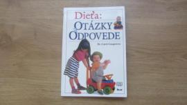 Dieťa otázky a odpovede (1/2)