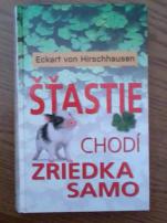 Šťastie zriedka chodí sam (1/2)