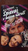 Spievaj v mojom náručí (1/1)