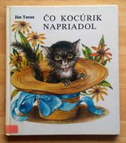 Čo kocúrik napriadol (1/3)
