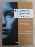 Uzdravení vývoj. traumatu (1/2)