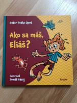 Ako sa máš, eliáš (1/2)